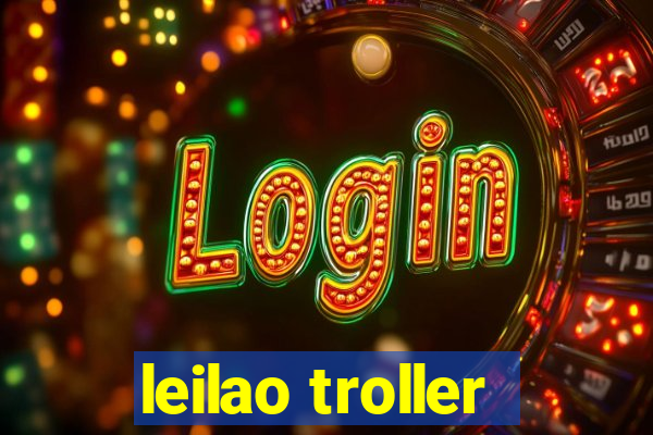 leilao troller